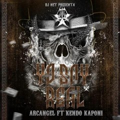 Arcangel Ft. Kendo Kaponi - Yo Soy Real (Prod. By Dj Net)