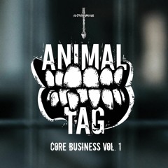 Extinction - Animal Tag Vs. AngerNoizer [NSHALBUM1 Animal Tag - Core Business Vol.1]