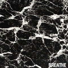Breathe