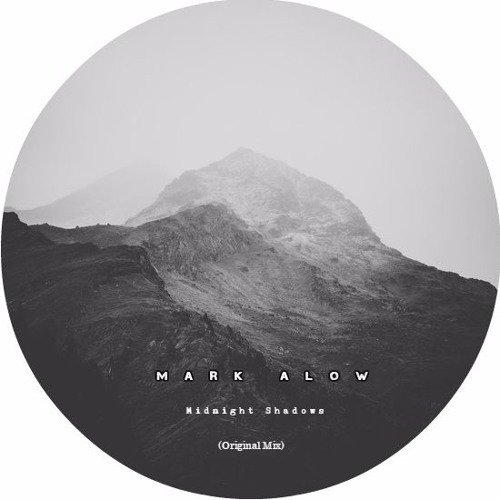 Mark Alow - Midnight Shadows (Original Mix)