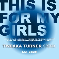 THIS IS FOR MY GIRLS - Tweaka Turner (You're Beautiful)Dub Diva Mix-Full Lenght