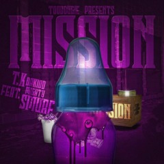 Mission Feat. Mighty Smurf (Prod. By Hipohalics)