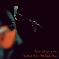 Pedestal (ao vivo)