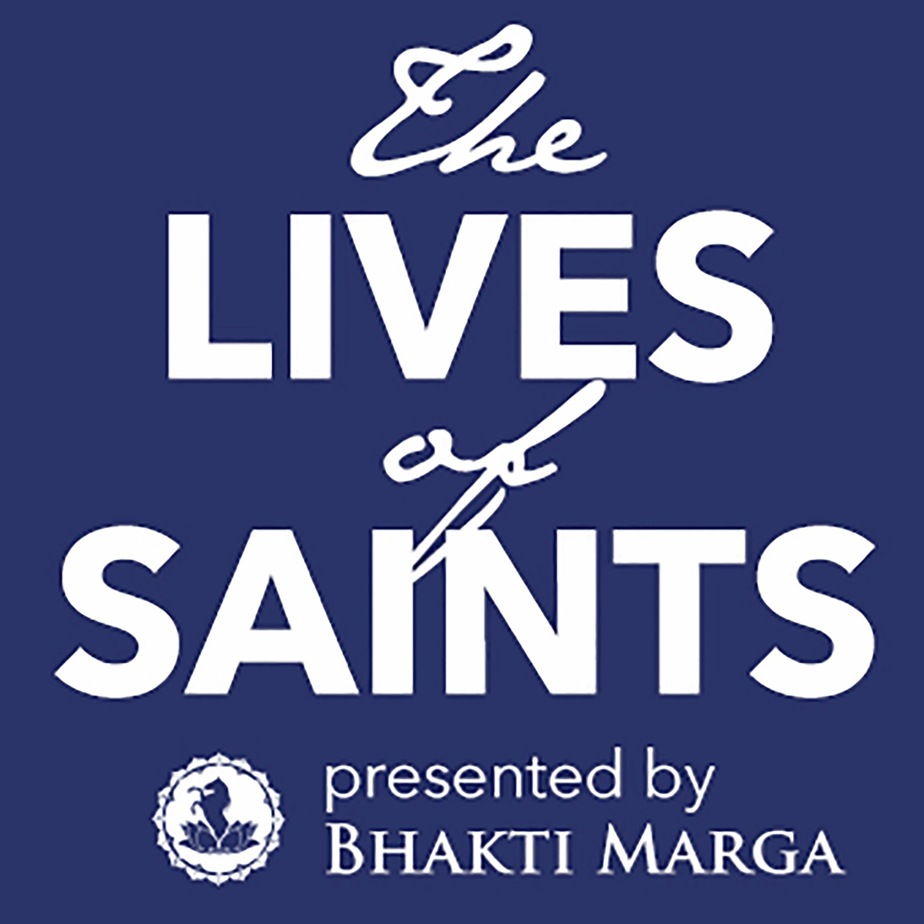 Lives Of Saints Podcast - Great Saints Of South India - Sri Annamacharya