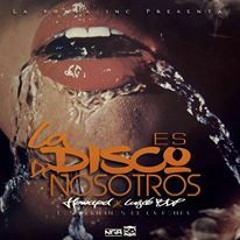 Los Hermanos de la Pompa-La Disco es de Nosotros (Prod. By Salamo Beat)