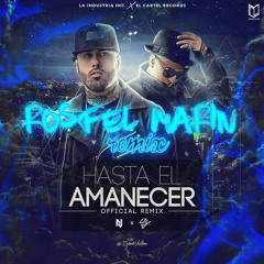 Nicky Jam Ft. Daddy Yankee - Hasta el amanecer [ Rosfel Marin Remix Vers. 2 ]