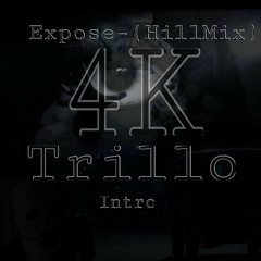 Trillo - Expose (Hill mix )