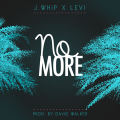"No More" Feat. Levi