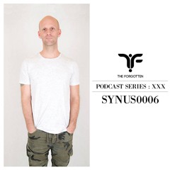The Forgotten XXX: Synus0006 [Live act]