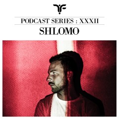 The Forgotten XXXII: Shlømo