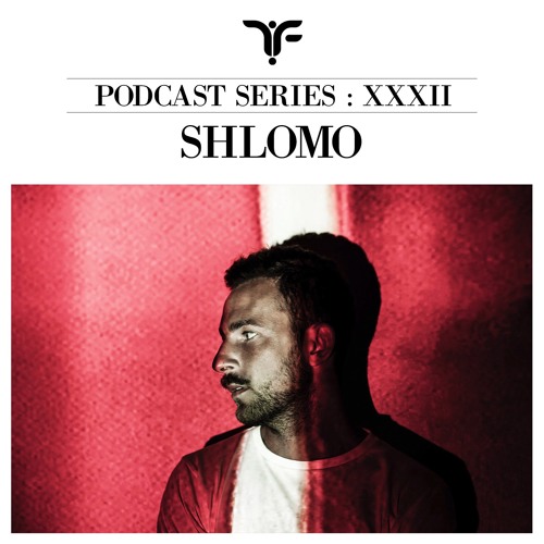 The Forgotten XXXII: Shlømo