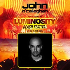 John O'Callaghan - Luminosity Beach Festival 2016 (Free Download)