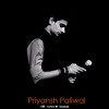Kuch To Hai | Do Lafzo Ki Kahani | Unplugged - Priyansh Paliwal