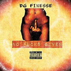 No Fucks Given (Prod By DonlifeExclusives)