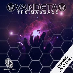 Vandeta - The Message  ★PREVIEW★