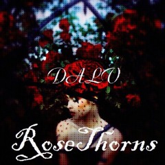 DALV - Rose Thorns