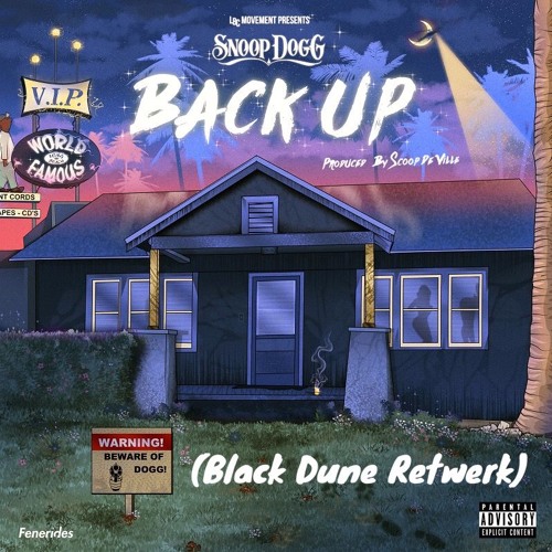 Snoop Dogg - Back Up (Black Dune Remix)