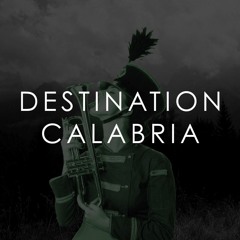 Destination Calabria (Crooked Bootleg)