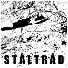 STÅLTRÅD - Introducing upcoming Album (KERNKRACH Records)