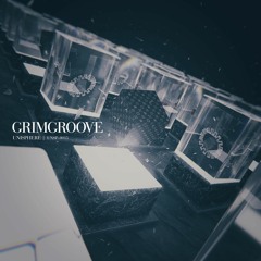 GRIMGROOVE (Teaser) [UNSP-0015]