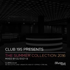 @Club195 Pres. The Summer Collection 2016 (CD2) | @DJEAZYB