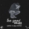 Drake Too Good Conor Maynard And Sarah Close Cover Lured X Ngo Remix Mp3