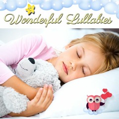 Wonderful Lullabies - Lullaby No. 11 - Super Soft Soothing Calming Relaxing Baby Sleep Music