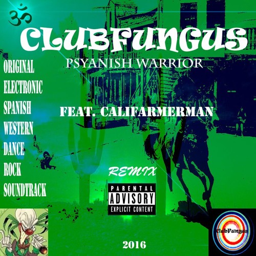 Psyanish - Warrior - Feat.CaliFarmerMan - Remix 🌿