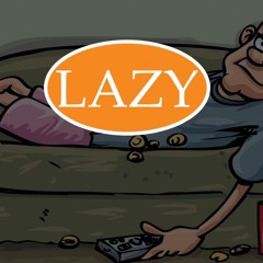 Lazy