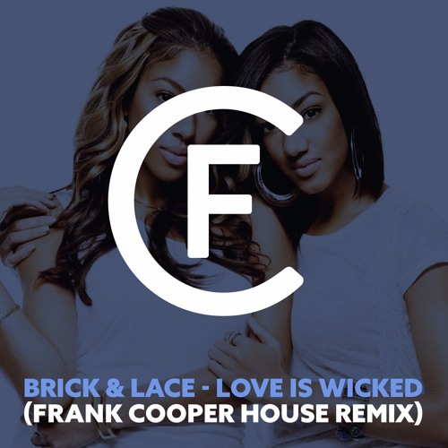 brick and lace love is wicked mp3 download brick and lace love is wicked mp3 download