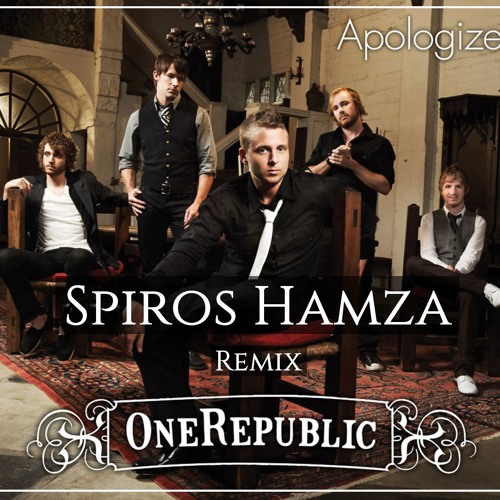 OneRepublic - Apologize (Spiros Hamza Remix)| (FREE DOWNLOAD)
