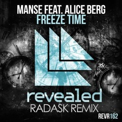 Manse Feat Alice Berg - Freeze Time (radasK Remix)[FREE DL]