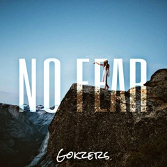Gokzers - No Fear (Radio Edit)