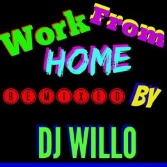 Fifth Harmony - Work From Home REMIX (Dj Willo) - Merch out now! - Check Description