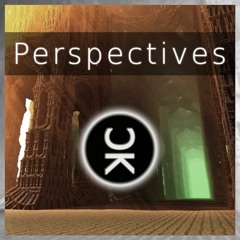 Perspectives (ft. PsychedSubstance)