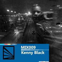 MIX009 // Kenny Black