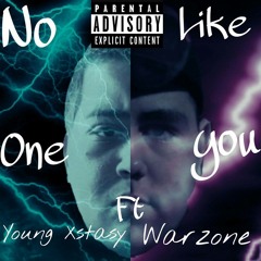 No One Like You Young Xstasy ft. WarZone