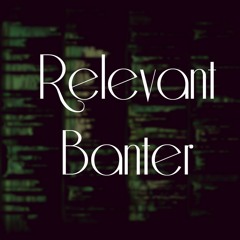 Diffusive - Relevant Banter (prod. Kenny Segal) *DOWNLOAD*