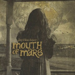Mouth Of Mars