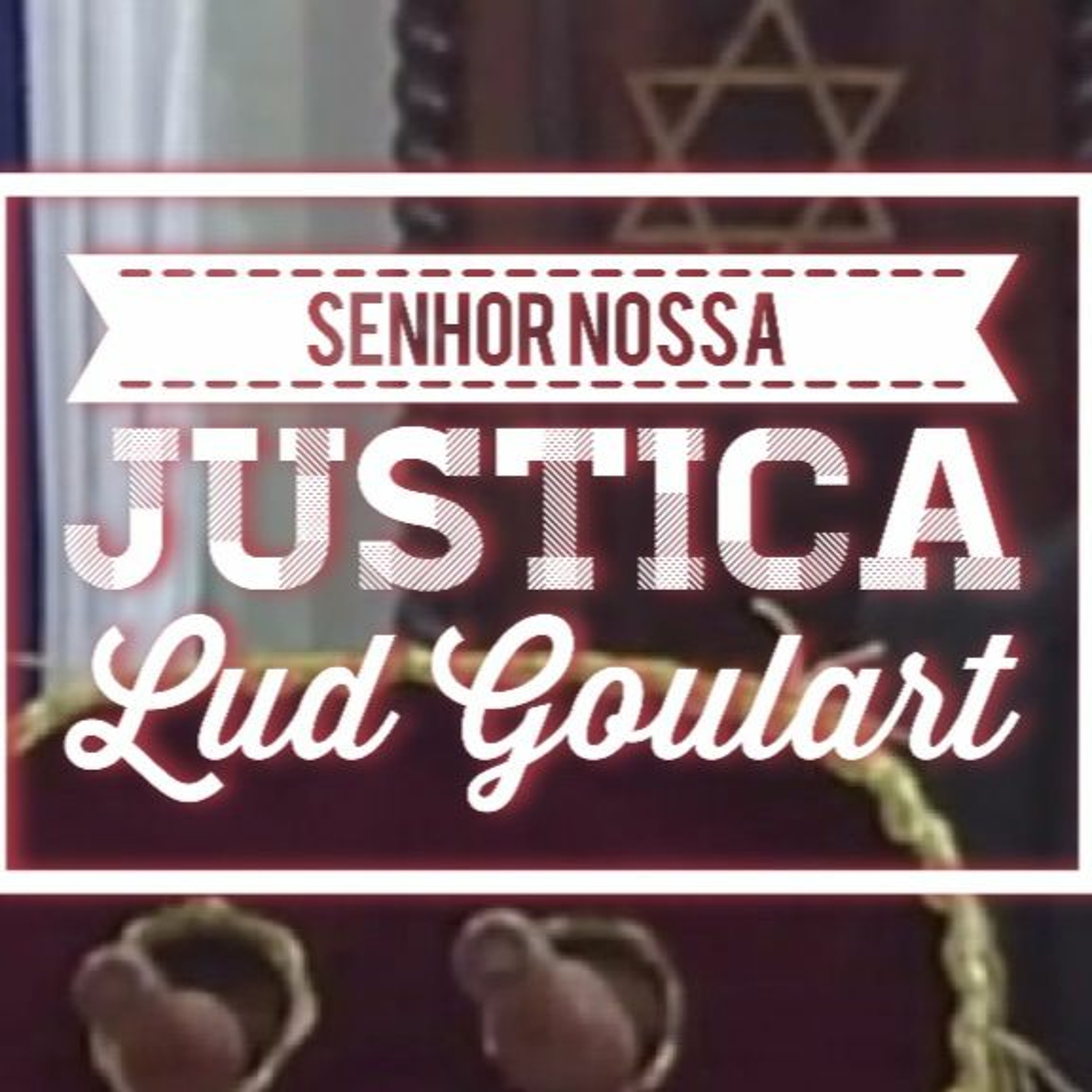 O Senhor nossa justiça | Lud Goulart episode artwork