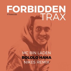 MC Bin Laden - Bololo Haha (Nikes Remix)
