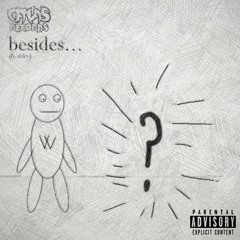 MadSkillz - Besides... - 05 Who's That!-