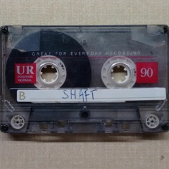 Shaft Mixtape [unknown Date] (90 Min)