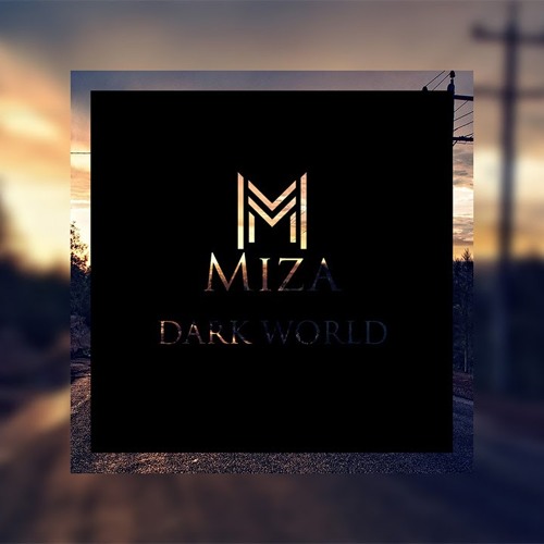 Miza - Dark World