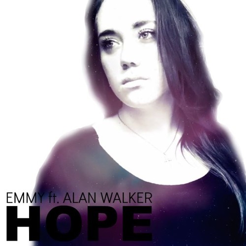 Stream Alan Walker - Hope ft. Emmy by emmymusic_ | Listen online for free  on SoundCloud