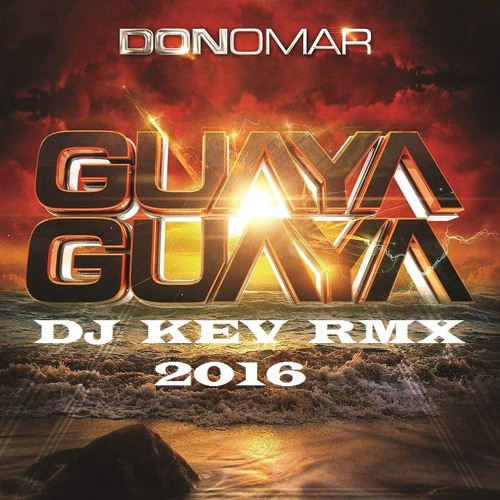 Don Omar - Guaya Guaya ( Kevin Smith Moombahtoon Remix )