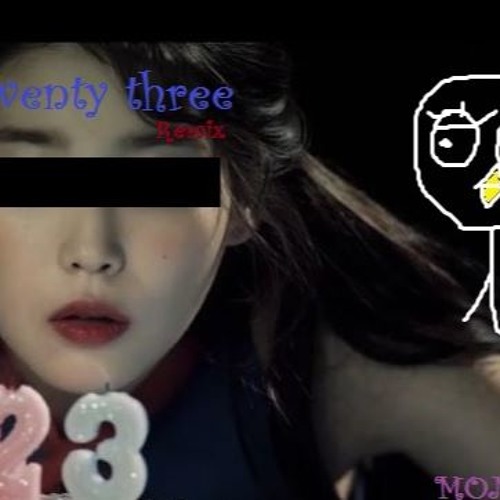 아이유(IU)-Twenty three Remix(MONMON)