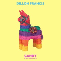 Dillon Francis - Candy (Feat. Snappy Jit) *audio clip*