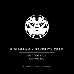 BILLY GREEN & SEVERITY ZERO - So We Do