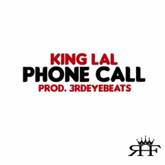 Phone Call (prod. 3rdeyebeats)